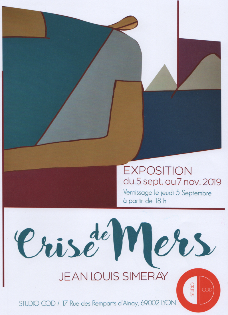 STUDIO COD - Exposition Jean Louis SIMERAY - du 5 septembre au 7 novembre 2019